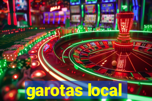 garotas local